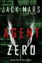 [Agent Zero Spy Thriller 01] • Agent Zero